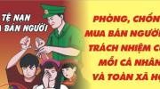 TUYÊN TRUYỀN PHÒNG CHỐNG TỘI PHẠM VÀ PHÒNG CHỐNG MUA BÁN NGƯỜI NĂM 2025